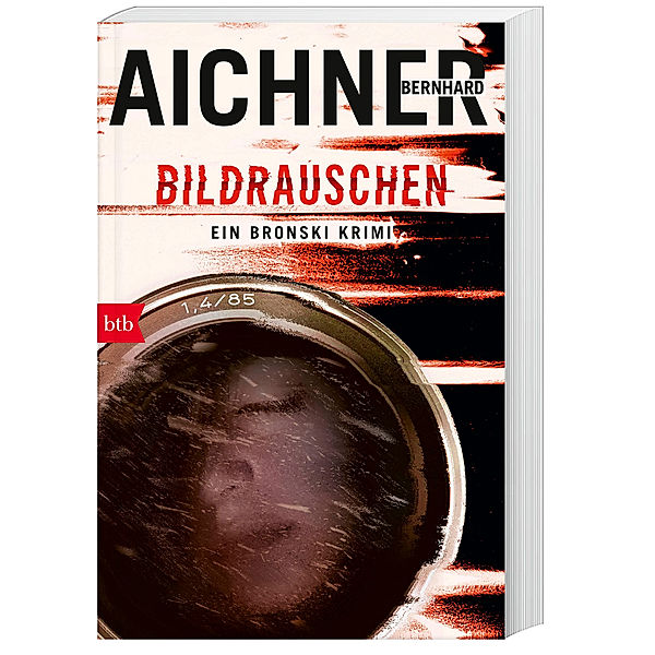 Bildrauschen / David Bronski Bd.4, Bernhard Aichner