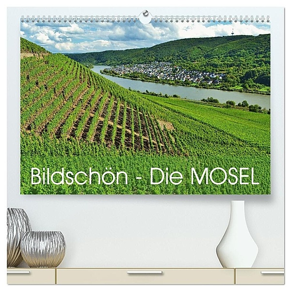 Bildschön - Die Mosel (hochwertiger Premium Wandkalender 2024 DIN A2 quer), Kunstdruck in Hochglanz, Jutta Heusslein