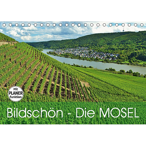 Bildschön - Die Mosel (Tischkalender 2019 DIN A5 quer), Jutta Heußlein