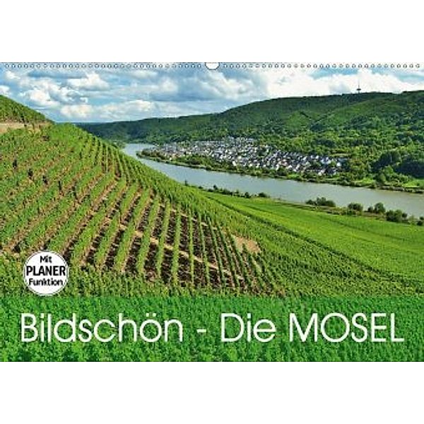 Bildschön - Die Mosel (Wandkalender 2020 DIN A2 quer), Jutta Heußlein