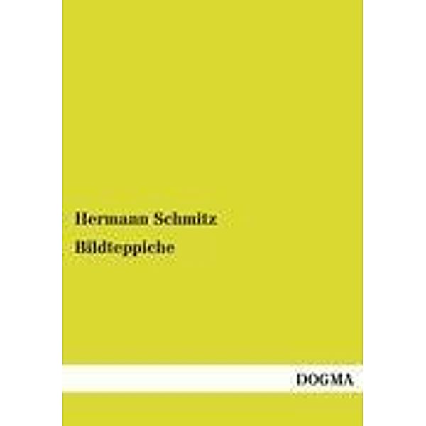 Bildteppiche, Hermann Schmitz
