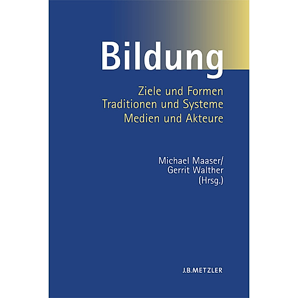 Bildung, Gerrit Walther (Hg.), Michael Maaser (Hg.)