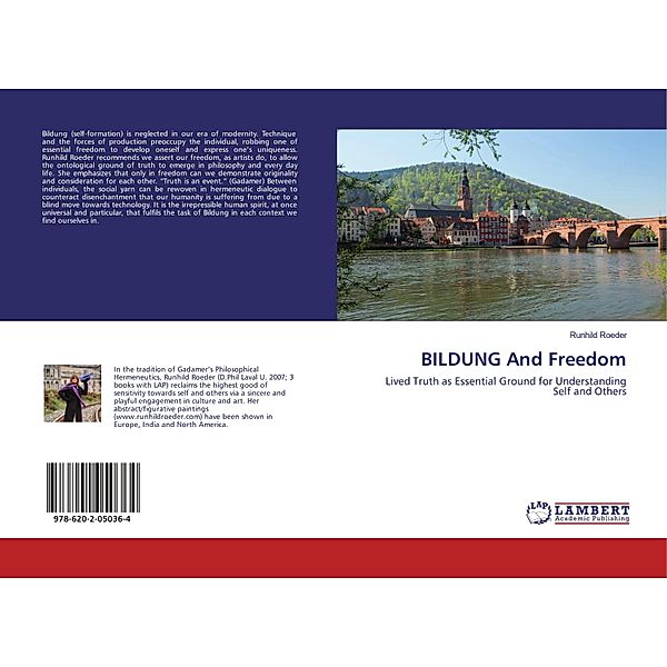 BILDUNG And Freedom, Runhild Roeder