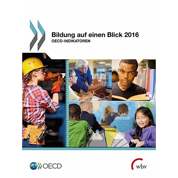 Bildung auf einen Blick 2016: OECD Indikatoren