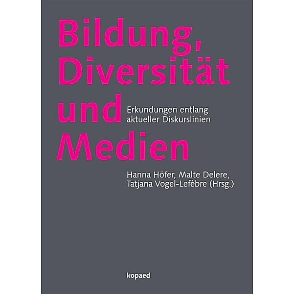 Bildung, Diversität und Medien