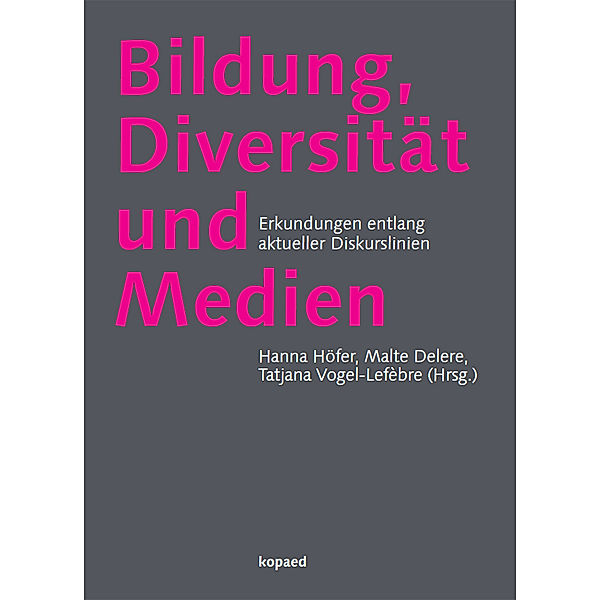 Bildung, Diversität und Medien