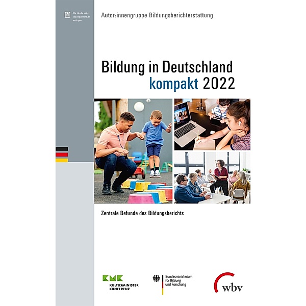 Bildung in Deutschland 2022 - kompakt, Autor:innengruppe Bildungsberichterstattung