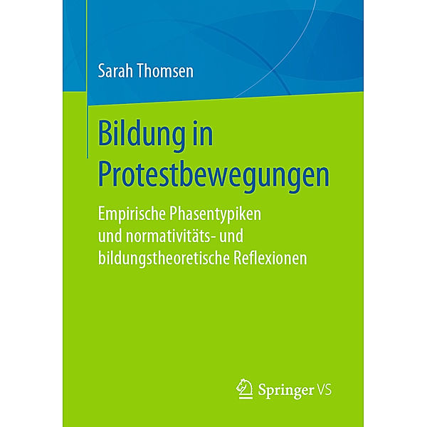 Bildung in Protestbewegungen, Sarah Thomsen