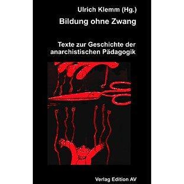 Bildung ohne Zwang, Ulrich Klemm