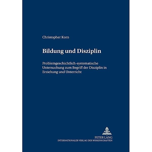 Bildung und Disziplin, Christopher Korn