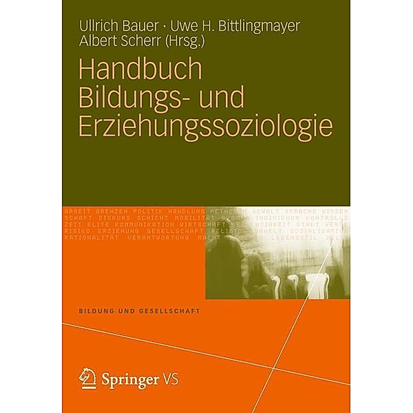 Bildung und Gesellschaft / Handbuch Bildungs- und Erziehungssoziologie