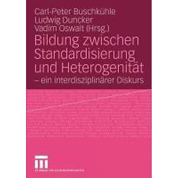 Bildung zwischen Standardisierung und Heterogenität