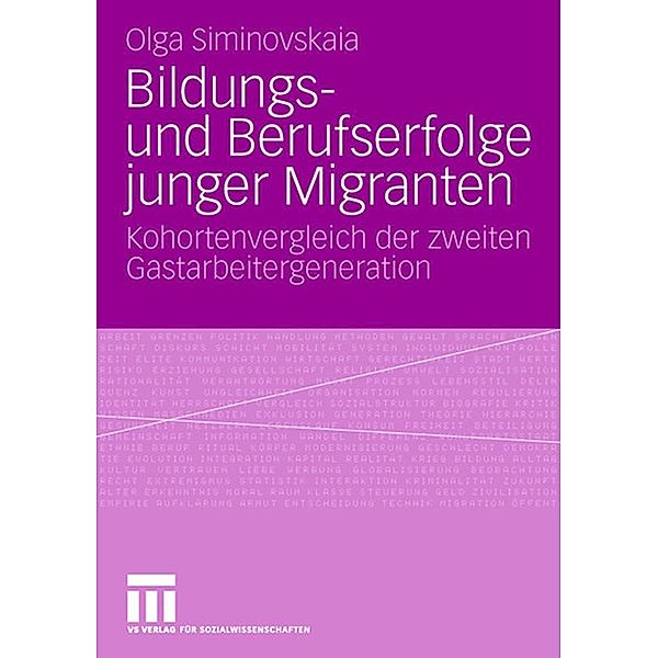 Bildungs- und Berufserfolge junger Migranten, Olga Siminovskaia