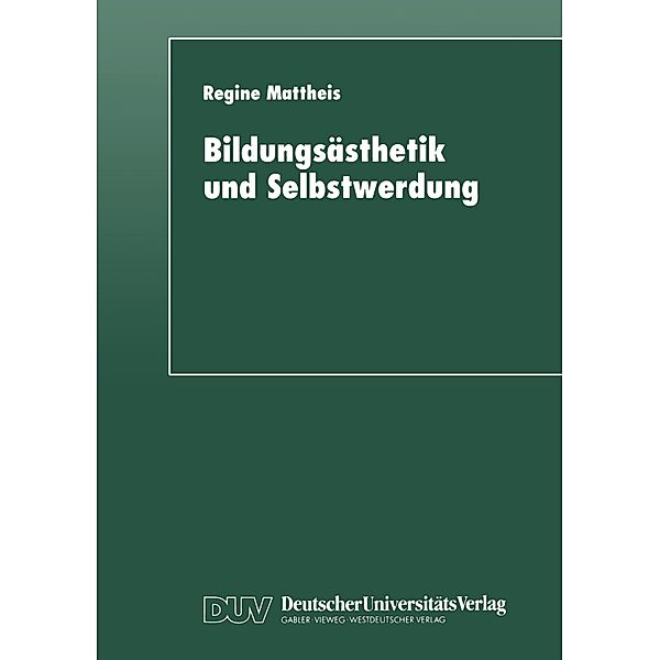 Bildungsästhetik und Selbstwerdung