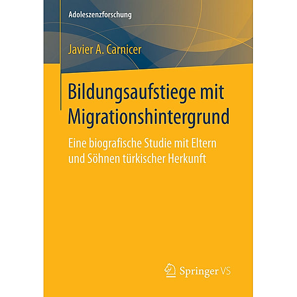 Bildungsaufstiege mit Migrationshintergrund, Javier A. Carnicer