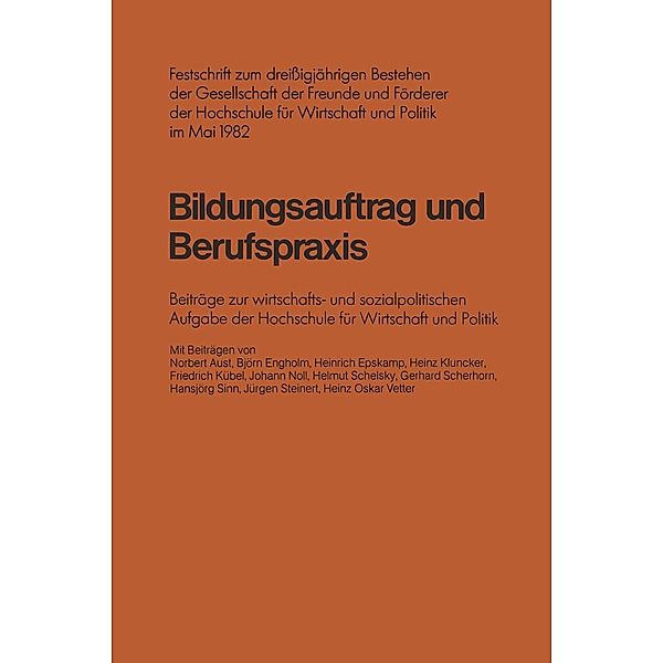 Bildungsauftrag und Berufspraxis, Norbert Aust