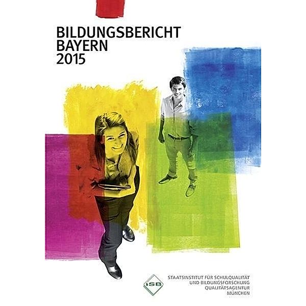 Bildungsbericht Bayern 2015