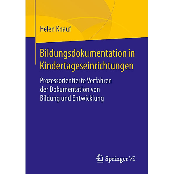 Bildungsdokumentation in Kindertageseinrichtungen, Helen Knauf