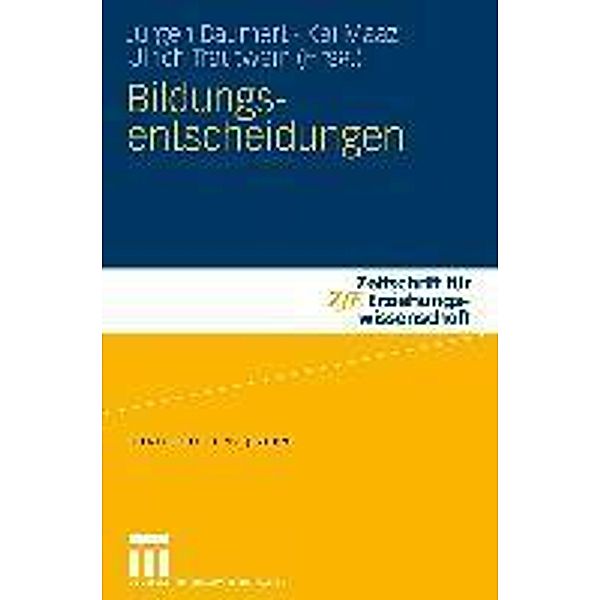 Bildungsentscheidungen / Zeitschrift für Erziehungswissenschaft - Sonderheft