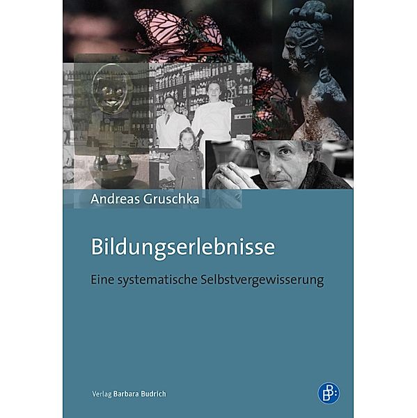 Bildungserlebnisse, Andreas Gruschka