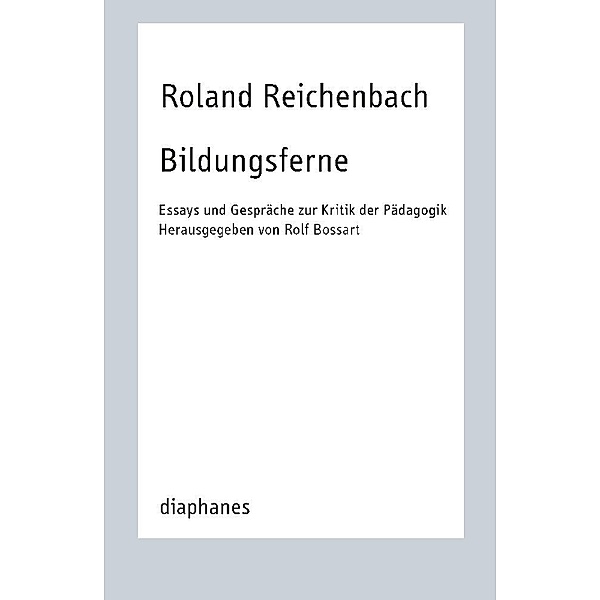 Bildungsferne, Roland Reichenbach