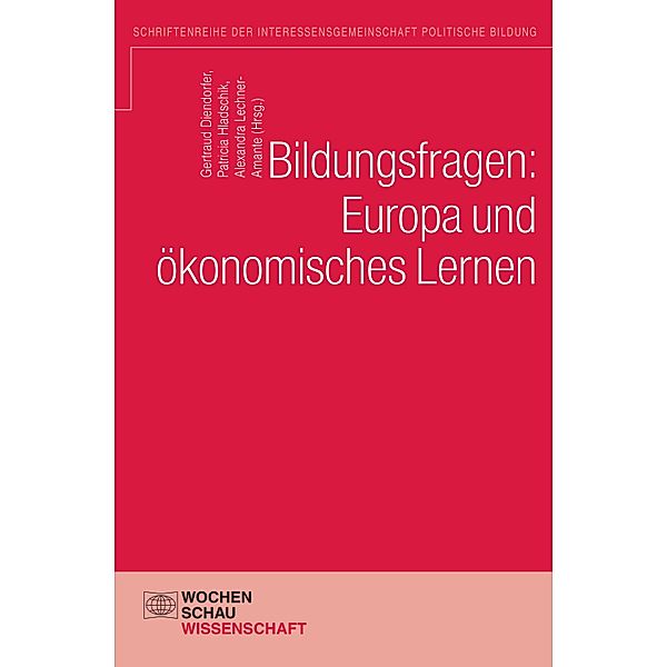 Bildungsfragen: Europa und ökonomisches Lernen