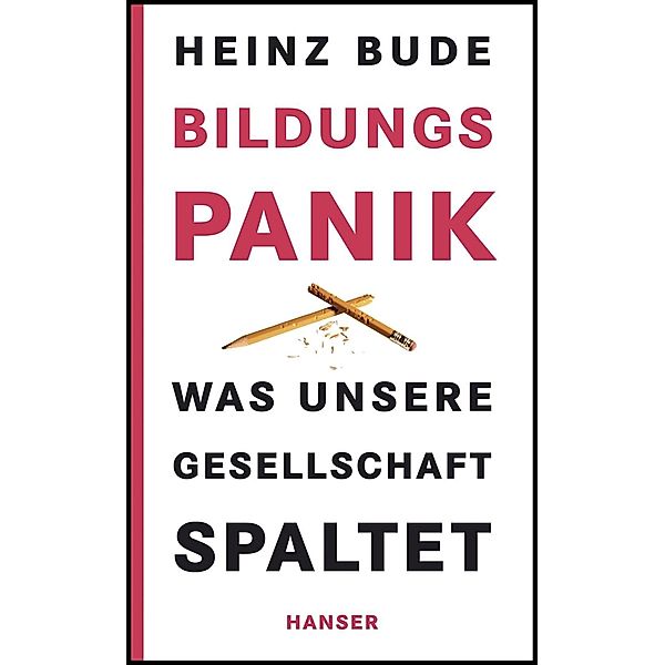 Bildungspanik, Heinz Bude