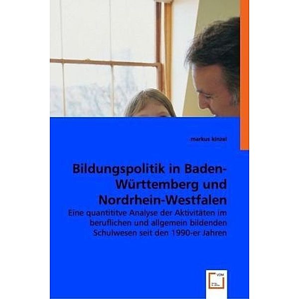 Bildungspolitik in Baden-Württemberg und Nordrhein-Westfalen, Markus Kinzel