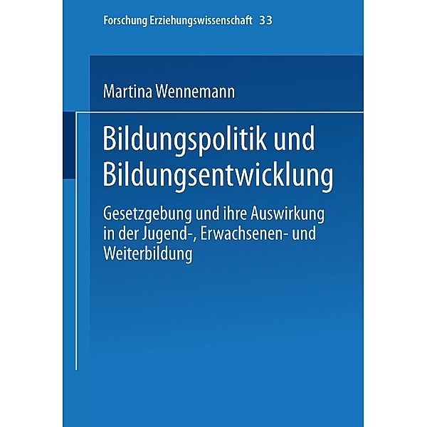 Bildungspolitik und Bildungsentwicklung, Martina Wennemann