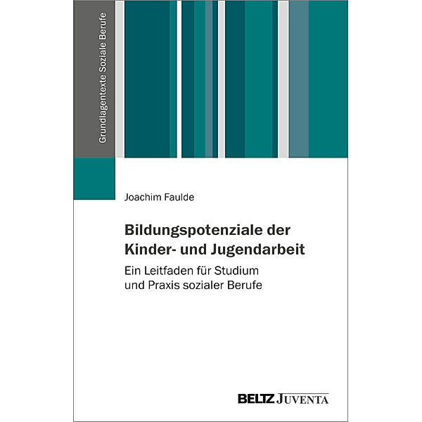 Bildungspotenziale der Kinder- und Jugendarbeit, Joachim Faulde