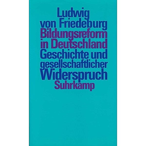 Bildungsreform in Deutschland, Ludwig von Friedeburg