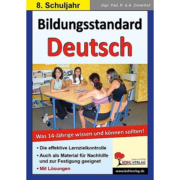 Bildungsstandard Deutsch, Reinhold Zinterhof, Andreas Zinterhof