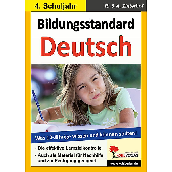 Bildungsstandard Deutsch - Was 10-jährige wissen und können sollten, Reinhold Zinterhof, Andreas Zinterhof