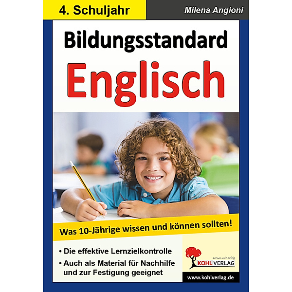 Bildungsstandard Englisch - Was 10-jährige wissen und können!, Milena Angioni