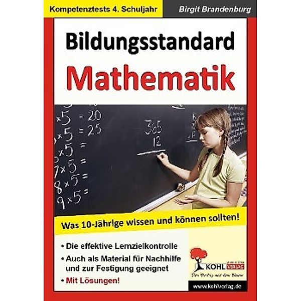 Bildungsstandard Mathematik - Was 10-jährige wissen und können sollten!, Birgit Brandenburg