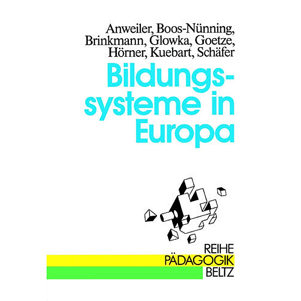Bildungssysteme in Europa, Oskar Anweiler, Ursula Boos-Nünning