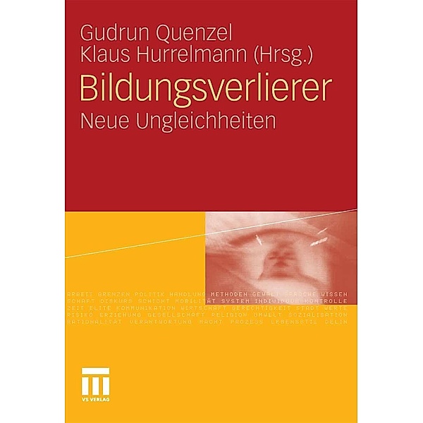 Bildungsverlierer, Gudrun Quenzel, Klaus Hurrelmann