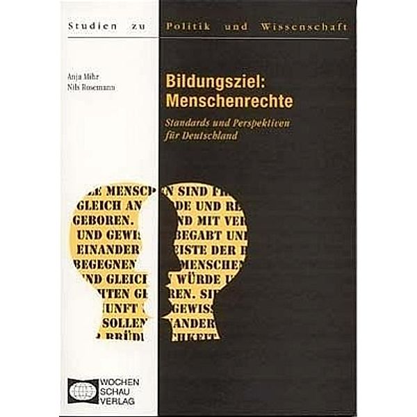 Bildungsziel: Menschenrechte, Anja Mihr, Nils Rosemann