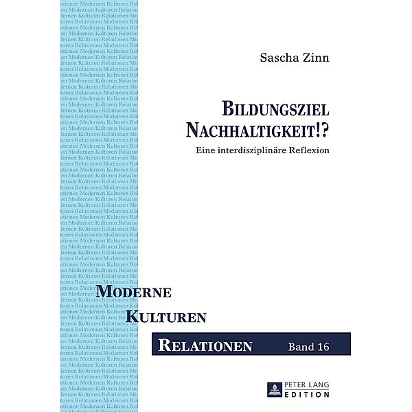 Bildungsziel Nachhaltigkeit!?, Sascha Zinn