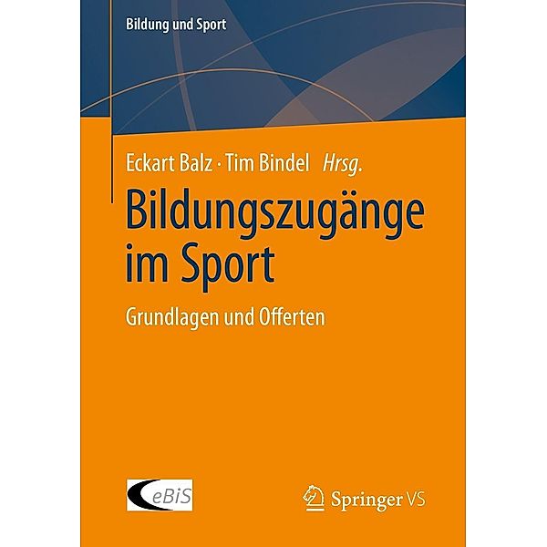 Bildungszugänge im Sport / Bildung und Sport Bd.29