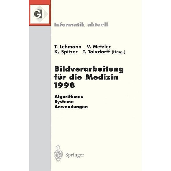 Bildverarbeitung für die Medizin 1998 / Informatik aktuell