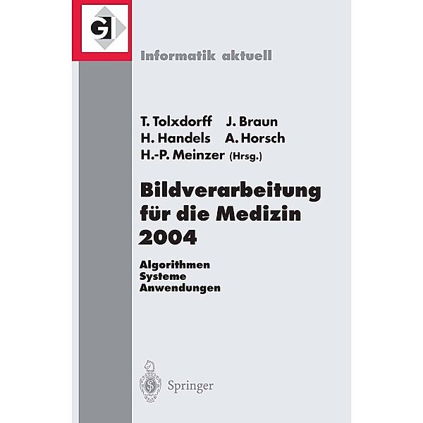 Bildverarbeitung für die Medizin 2004 / Informatik aktuell