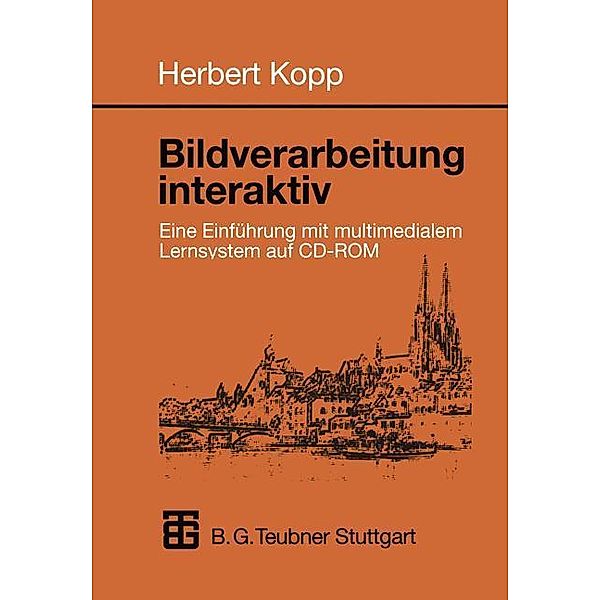Bildverarbeitung interaktiv, m. CD-ROM, Herbert Kopp