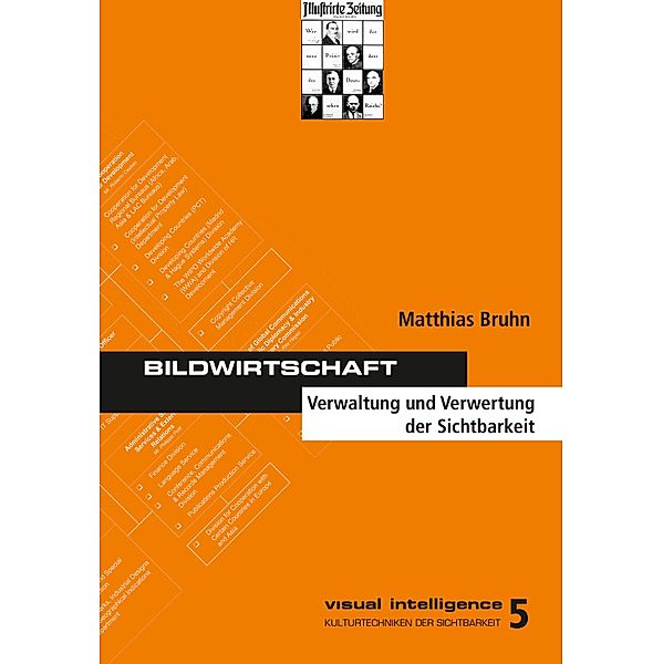 Bildwirtschaft / visual intelligence Bd.5, Matthias Bruhn