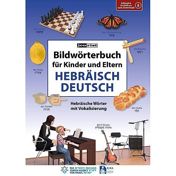 Bildwörterbuch für Kinder und Eltern Hebräisch-Deutsch