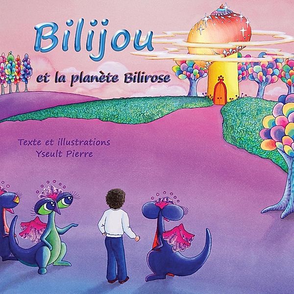 Bilijou / TOPLINK PUBLISHING, LLC, Yseult Pierre