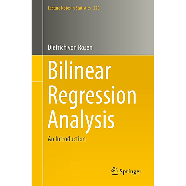 Bilinear Regression Analysis, Dietrich von Rosen