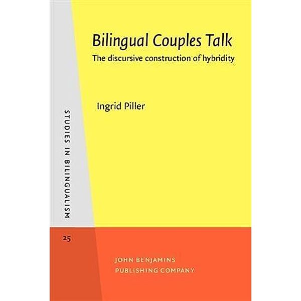 Bilingual Couples Talk, Ingrid Piller