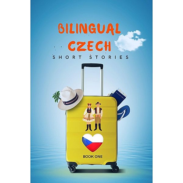 Bilingual Czech Short Stories Book 1, Language Story