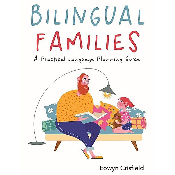 Bilingual Families, Eowyn Crisfield